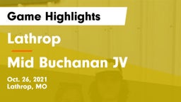 Lathrop  vs Mid Buchanan JV Game Highlights - Oct. 26, 2021