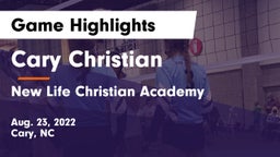 Cary Christian  vs New Life Christian Academy Game Highlights - Aug. 23, 2022