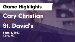 Cary Christian  vs St. David's  Game Highlights - Sept. 8, 2022