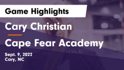 Cary Christian  vs Cape Fear Academy Game Highlights - Sept. 9, 2022