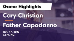 Cary Christian  vs Father Capodanno Game Highlights - Oct. 17, 2022