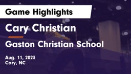 Cary Christian  vs Gaston Christian School Game Highlights - Aug. 11, 2023