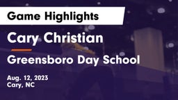 Cary Christian  vs Greensboro Day School Game Highlights - Aug. 12, 2023