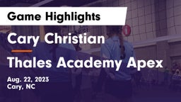 Cary Christian  vs Thales Academy Apex Game Highlights - Aug. 22, 2023