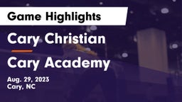 Cary Christian  vs Cary Academy Game Highlights - Aug. 29, 2023