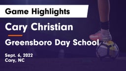 Cary Christian  vs Greensboro Day School Game Highlights - Sept. 6, 2022