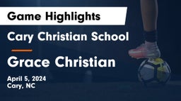Cary Christian School vs Grace Christian  Game Highlights - April 5, 2024
