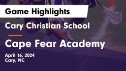 Cary Christian School vs Cape Fear Academy Game Highlights - April 16, 2024