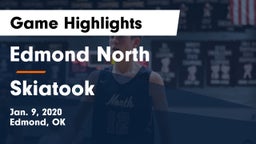 Edmond North  vs Skiatook Game Highlights - Jan. 9, 2020