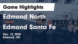 Edmond North  vs Edmond Santa Fe Game Highlights - Dec. 12, 2020