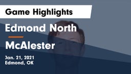 Edmond North  vs McAlester  Game Highlights - Jan. 21, 2021