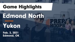 Edmond North  vs Yukon  Game Highlights - Feb. 2, 2021