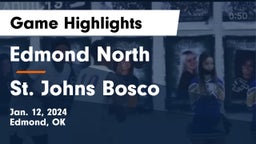 Edmond North  vs St. Johns Bosco Game Highlights - Jan. 12, 2024