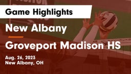 New Albany  vs Groveport Madison HS Game Highlights - Aug. 26, 2023
