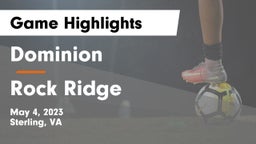 Dominion  vs Rock Ridge  Game Highlights - May 4, 2023