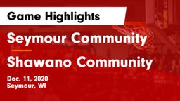 Seymour Community  vs Shawano Community  Game Highlights - Dec. 11, 2020