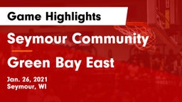 Seymour Community  vs Green Bay East  Game Highlights - Jan. 26, 2021