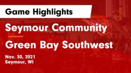 Seymour Community  vs Green Bay Southwest  Game Highlights - Nov. 30, 2021