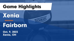 Xenia  vs Fairborn Game Highlights - Oct. 9, 2023