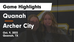 Quanah  vs Archer City  Game Highlights - Oct. 9, 2023