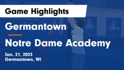 Germantown  vs Notre Dame Academy Game Highlights - Jan. 21, 2023