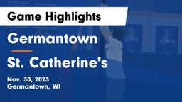 Germantown  vs St. Catherine's  Game Highlights - Nov. 30, 2023