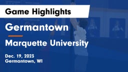 Germantown  vs Marquette University  Game Highlights - Dec. 19, 2023