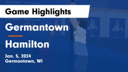 Germantown  vs Hamilton  Game Highlights - Jan. 5, 2024