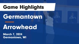Germantown  vs Arrowhead  Game Highlights - March 7, 2024