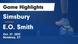 Simsbury  vs E.O. Smith  Game Highlights - Oct. 27, 2022