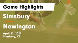 Simsbury  vs Newington Game Highlights - April 22, 2022