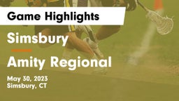 Simsbury  vs Amity Regional  Game Highlights - May 30, 2023