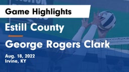 Estill County  vs George Rogers Clark Game Highlights - Aug. 18, 2022