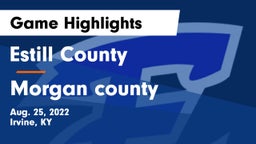 Estill County  vs Morgan county Game Highlights - Aug. 25, 2022