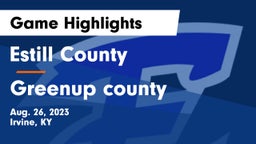 Estill County  vs Greenup county  Game Highlights - Aug. 26, 2023