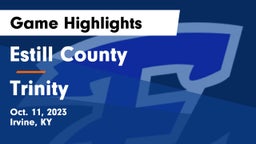 Estill County  vs Trinity  Game Highlights - Oct. 11, 2023