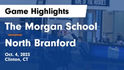 The Morgan School vs North Branford  Game Highlights - Oct. 4, 2023