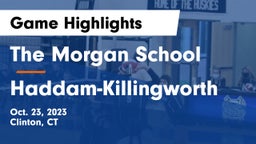 The Morgan School vs Haddam-Killingworth  Game Highlights - Oct. 23, 2023