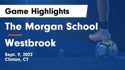 The Morgan School vs Westbrook  Game Highlights - Sept. 9, 2022