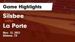 Silsbee  vs La Porte  Game Highlights - Nov. 12, 2021
