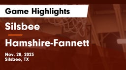 Silsbee  vs Hamshire-Fannett  Game Highlights - Nov. 28, 2023