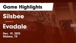 Silsbee  vs Evadale  Game Highlights - Dec. 19, 2023