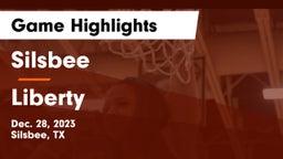 Silsbee  vs Liberty  Game Highlights - Dec. 28, 2023