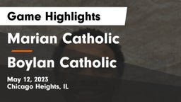 Marian Catholic  vs Boylan Catholic  Game Highlights - May 12, 2023