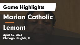 Marian Catholic  vs Lemont  Game Highlights - April 13, 2024