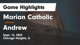Marian Catholic  vs Andrew  Game Highlights - Sept. 12, 2022