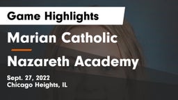 Marian Catholic  vs Nazareth Academy  Game Highlights - Sept. 27, 2022