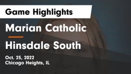 Marian Catholic  vs Hinsdale South  Game Highlights - Oct. 25, 2022
