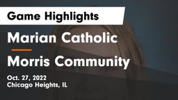 Marian Catholic  vs Morris Community  Game Highlights - Oct. 27, 2022