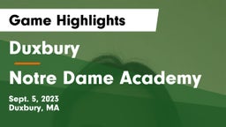 Duxbury  vs Notre Dame Academy Game Highlights - Sept. 5, 2023